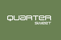 Quarter Sweet